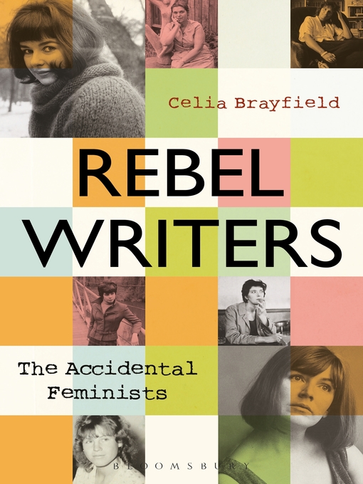 Title details for Rebel Writers by Celia Brayfield - Available